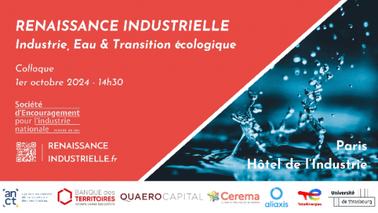 COLLOQUE : INDUSTRIE, EAU & TRANSITION ÉCOLOGIQUE 